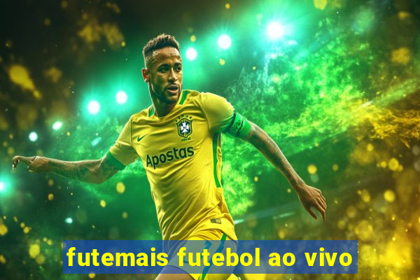 futemais futebol ao vivo